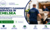 Property Clearance Services by Trusted Experts in Chelsea