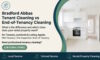 End-of-Tenancy Cleaning Services for Bradford Abbas Tenants